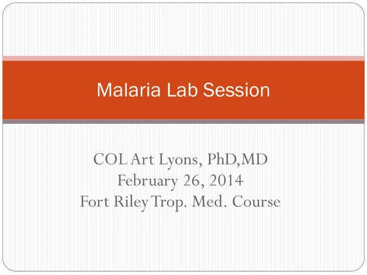 malaria lab session