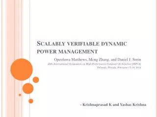 Scalably verifiable dynamic power management
