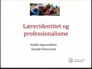 l reridentitet og professionalisme