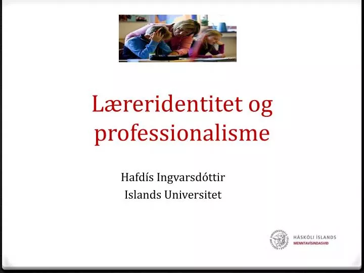 l reridentitet og professionalisme