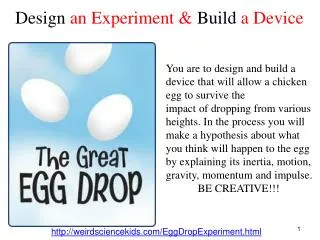 Design an Experiment &amp; Build a Device