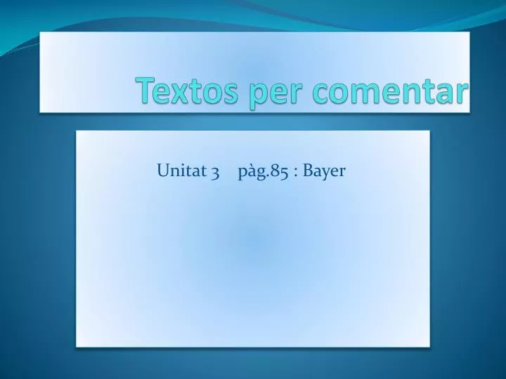 textos per comentar