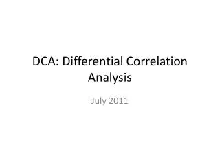 DCA: Differential Correlation Analysis