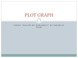 PLOT GRAPH