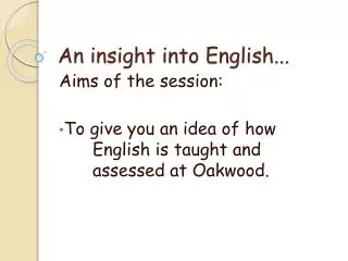 An insight into English...