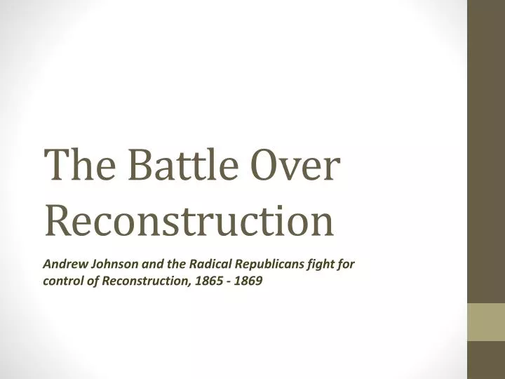 the battle over reconstruction