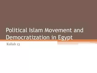 Political Islam Movement and Democratization in Egypt