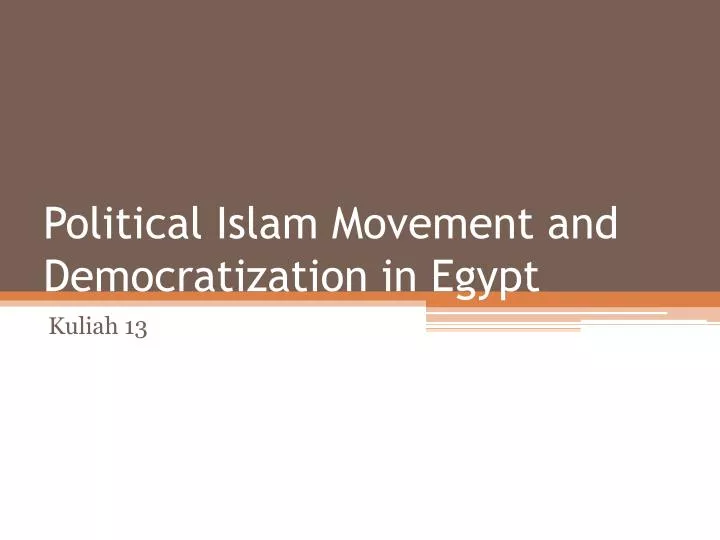 political islam movement and democratization in egypt