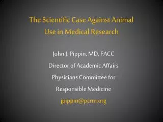 The Scientific Case Against Animal Use in Medical Research