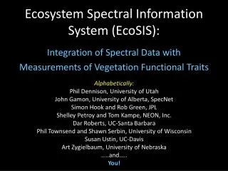 Ecosystem Spectral Information System ( EcoSIS ):