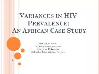 Variances in HIV Prevalence: An African Case Study