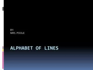 ALPHABET OF LINES