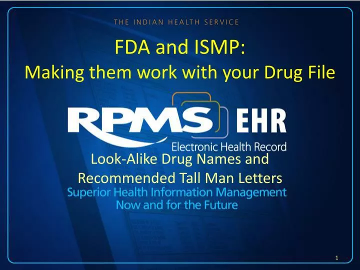 fda and ismp making them work with your drug file