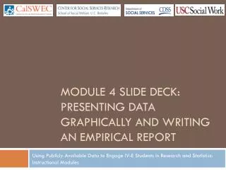 Module 4 Slide deck: Presenting Data Graphically and Writing an Empirical Report