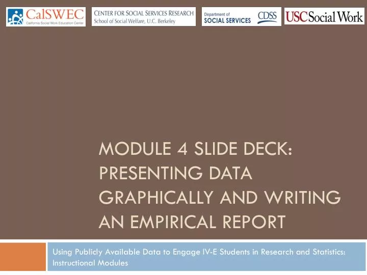 module 4 slide deck presenting data graphically and writing an empirical report