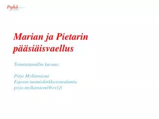 marian ja pietarin p si isvaellus