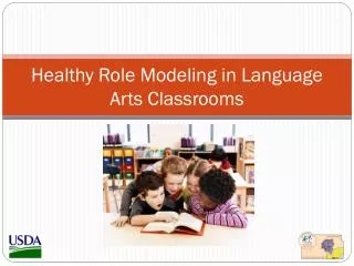 Healthy Role Modeling in Language Arts Classrooms