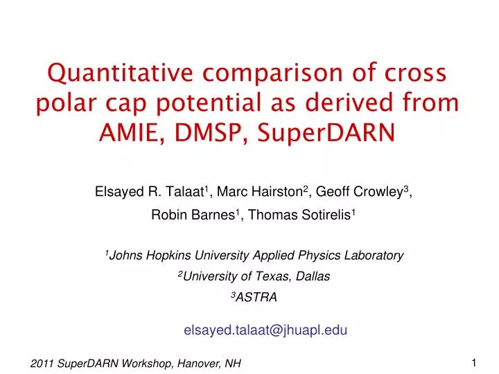 quantitative comparison of cross polar cap potential as derived from amie dmsp superdarn