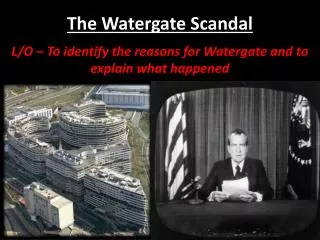 The Watergate Scandal