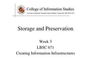 Storage and Preservation