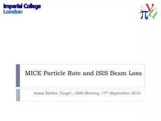 MICE Particle Rate and ISIS Beam Loss