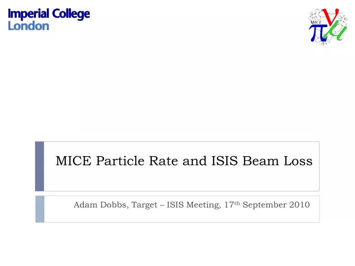 mice particle rate and isis beam loss