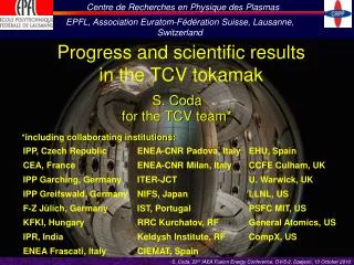 Progress and scientific results in the TCV tokamak