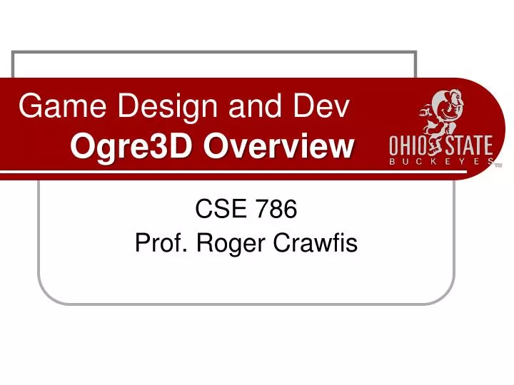 game design and dev ogre3d overview