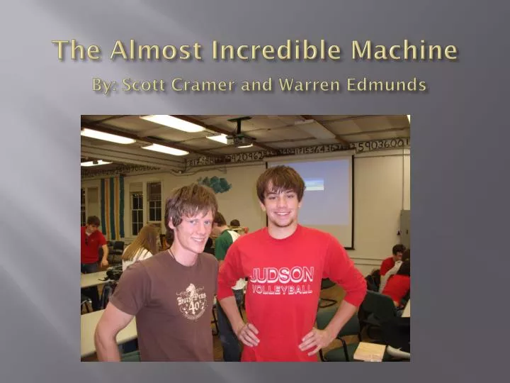 the almost incredible machine by scott cramer and warren edmunds