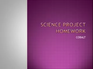 SCIENCE PROJECT HOMEWORK