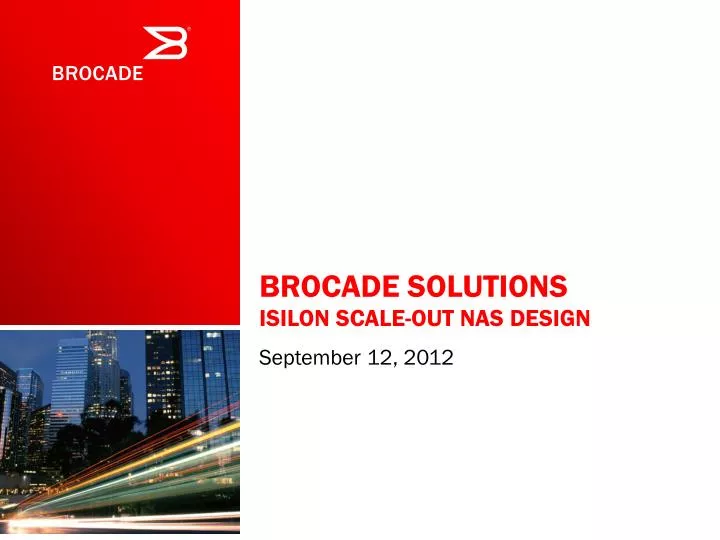 brocade solutions isilon scale out nas design
