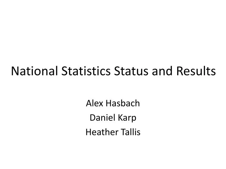 national statistics status and results