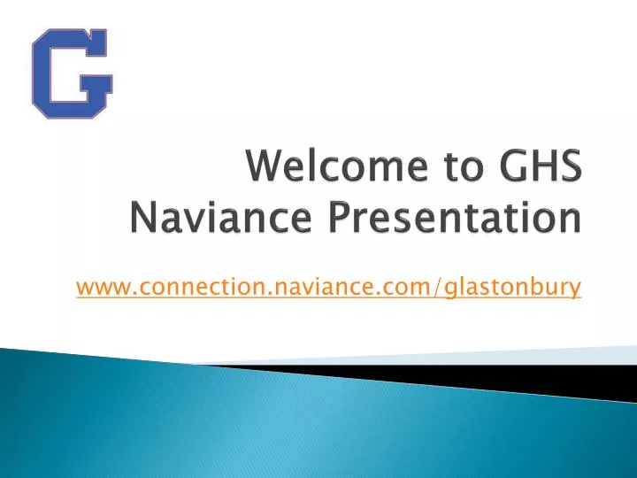welcome to ghs naviance presentation