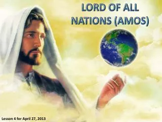 LORD OF ALL NATIONS (AMOS)