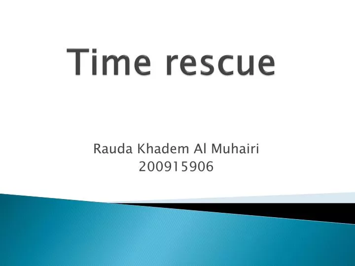 time rescue