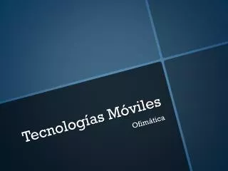 tecnolog as m viles