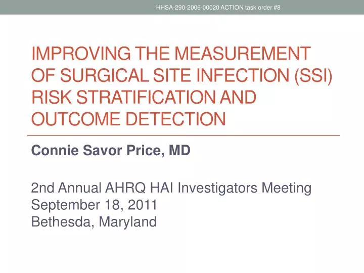 improving the measurement of surgical site infection ssi risk stratification and outcome detection