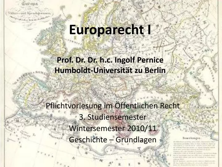 europarecht i prof dr dr h c ingolf pernice humboldt universit t zu berlin