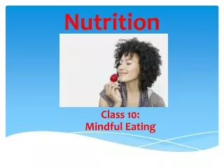 Nutrition