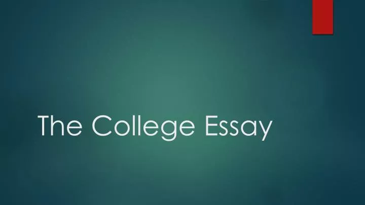 the college essay