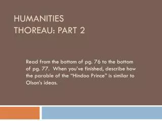 Humanities Thoreau: Part 2