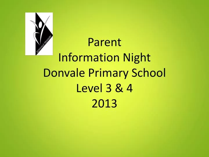 parent information night donvale primary school level 3 4 2013