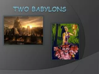 Two babylons