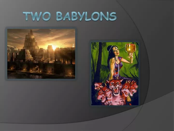 two babylons
