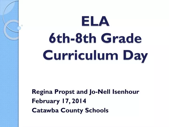 ela 6th 8th grade curriculum day