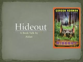 Hideout