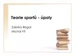 Teorie sportů - úpoly - slide 1