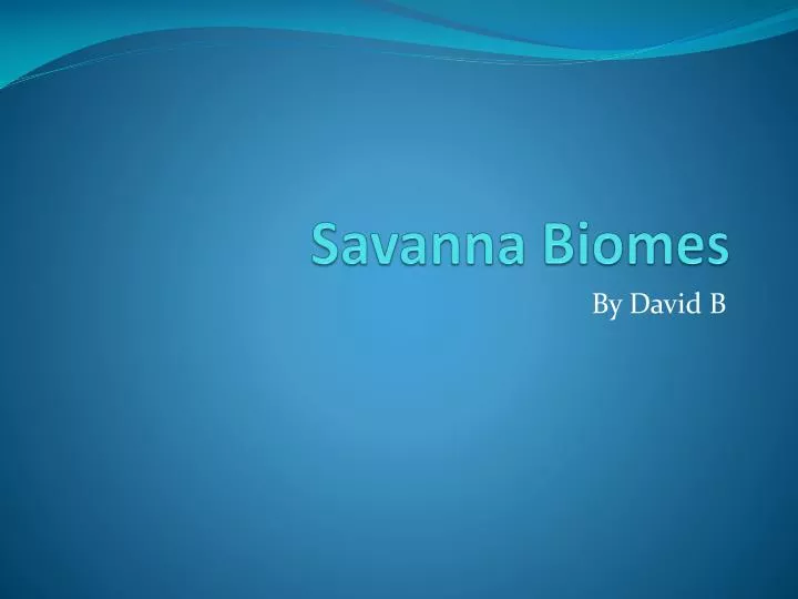 savanna biomes