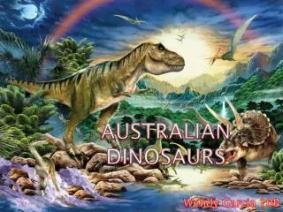 AUSTRALIAN DINOSAURS