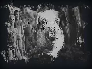 Lord Of The Flies Chapter 9